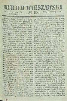 Kurjer Warszawski. 1836, № 188 (18 lipca)