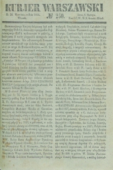 Kurjer Warszawski. 1836, № 250 (20 września)