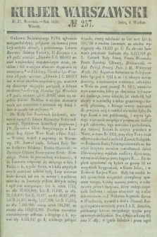 Kurjer Warszawski. 1836, № 257 (27 września)