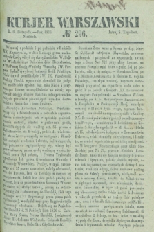 Kurjer Warszawski. 1836, № 296 (6 listopada)