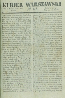 Kurjer Warszawski. 1836, № 332 (13 grudnia)