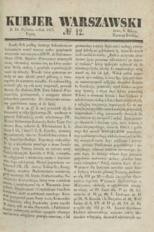 Kurjer Warszawski. 1837, № 12 (13 stycznia)