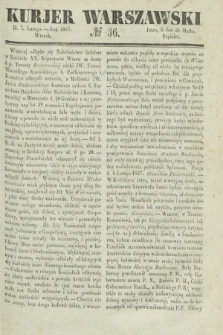Kurjer Warszawski. 1837, № 36 (7 lutego)