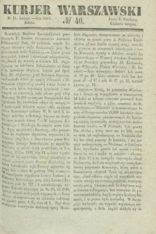 Kurjer Warszawski. 1837, № 40 (11 lutego)
