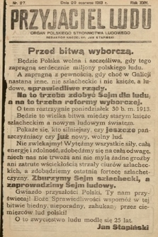Przyjaciel Ludu : organ Polskiego Stronnictwa Ludowego. 1913 , nr 27