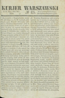 Kurjer Warszawski. 1837, № 125 (13 maja)