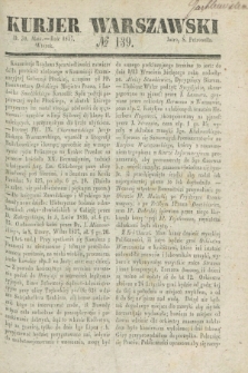 Kurjer Warszawski. 1837, № 139 (30 maja)