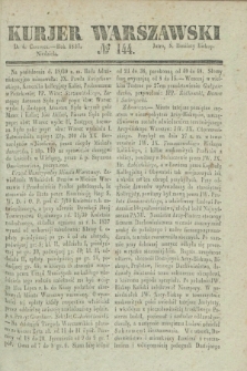 Kurjer Warszawski. 1837, № 144 (4 czerwca)