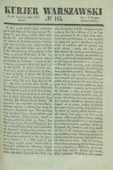 Kurjer Warszawski. 1837, № 164 (24 czerwca)