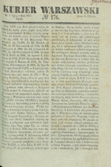 Kurjer Warszawski. 1837, № 176 (7 lipca)