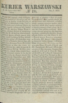 Kurjer Warszawski. 1837, № 198 (29 lipca)