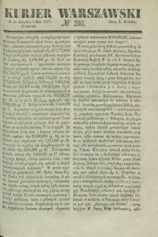 Kurjer Warszawski. 1837, № 203 (3 sierpnia)