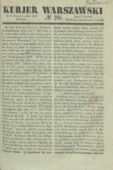 Kurjer Warszawski. 1837, № 206 (6 sierpnia) + dod.
