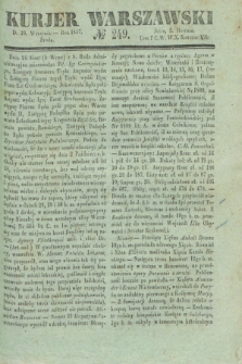 Kurjer Warszawski. 1837, № 249 (20 września)