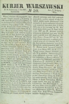 Kurjer Warszawski. 1837, № 289 (30 października)