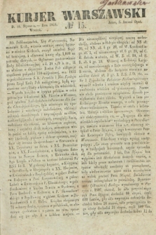 Kurjer Warszawski. 1838, № 15 (16 stycznia)