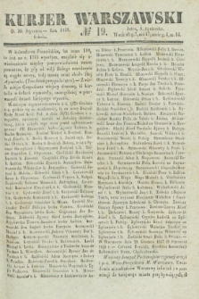 Kurjer Warszawski. 1838, № 19 (20 stycznia)