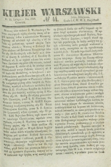 Kurjer Warszawski. 1838, № 44 (15 lutego)