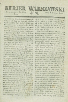 Kurjer Warszawski. 1838, № 91 (4 kwietnia)