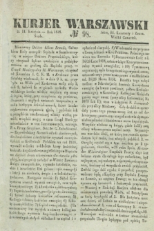 Kurjer Warszawski. 1838, № 98 (11 kwietnia)
