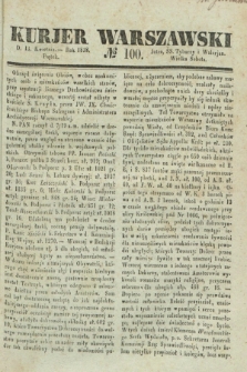 Kurjer Warszawski. 1838, № 100 (13 kwietnia)