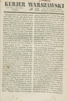 Kurjer Warszawski. 1838, № 121 (6 maja)