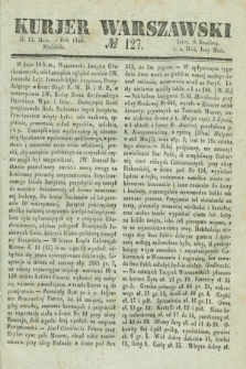 Kurjer Warszawski. 1838, № 127 (13 maja)