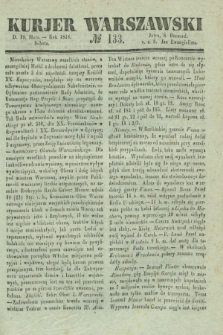 Kurjer Warszawski. 1838, № 133 (19 maja)