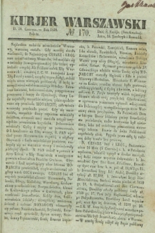 Kurjer Warszawski. 1838, № 170 (30 czerwca)