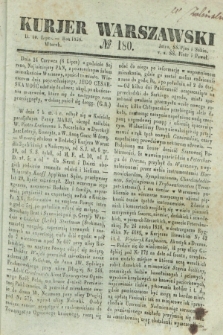 Kurjer Warszawski. 1838, № 180 (10 lipca)
