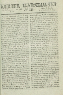 Kurjer Warszawski. 1838, № 249 (19 września)