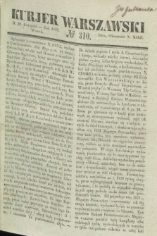 Kurjer Warszawski. 1838, № 310 (20 listopada)
