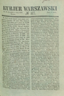 Kurjer Warszawski. 1838, № 317 (27 listopada)