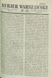 Kurjer Warszawski. 1838, № 324 (4 grudnia)