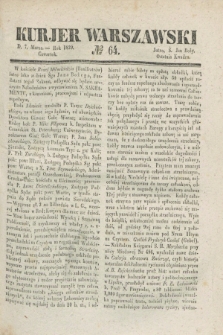 Kurjer Warszawski. 1839, № 64 (7 marca)