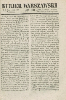 Kurjer Warszawski. 1839, № 120 (6 maja)