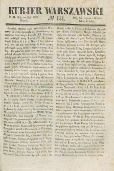 Kurjer Warszawski. 1839, № 131 (21 maja)
