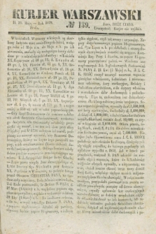 Kurjer Warszawski. 1839, № 139 (29 maja)