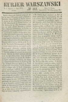 Kurjer Warszawski. 1839, № 141 (1 czerwca)