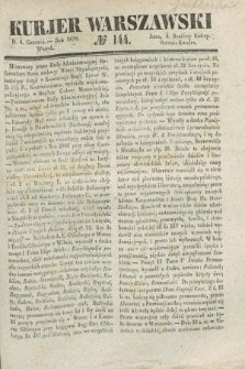 Kurjer Warszawski. 1839, № 144 (4 czerwca)