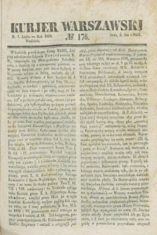 Kurjer Warszawski. 1839, № 176 (7 lipca)