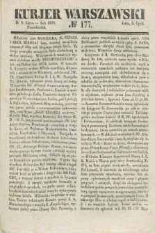 Kurjer Warszawski. 1839, № 177 (8 lipca)