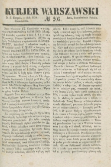 Kurjer Warszawski. 1839, № 205 (5 sierpnia)