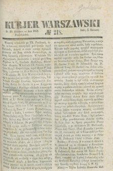 Kurjer Warszawski. 1839, № 218 (19 sierpnia)