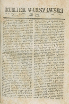 Kurjer Warszawski. 1839, № 224 (25 sierpnia)