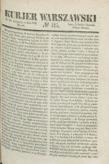 Kurjer Warszawski. 1839, № 315 (26 listopada)