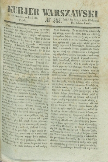 Kurjer Warszawski. 1839, № 343 (27 grudnia)