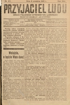 Przyjaciel Ludu : organ Polskiego Stronnictwa Ludowego. 1913 , nr 37