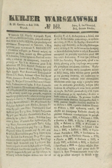 Kurjer Warszawski. 1840, № 163 (23 czerwca)