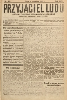 Przyjaciel Ludu : organ Polskiego Stronnictwa Ludowego. 1913 , nr 38